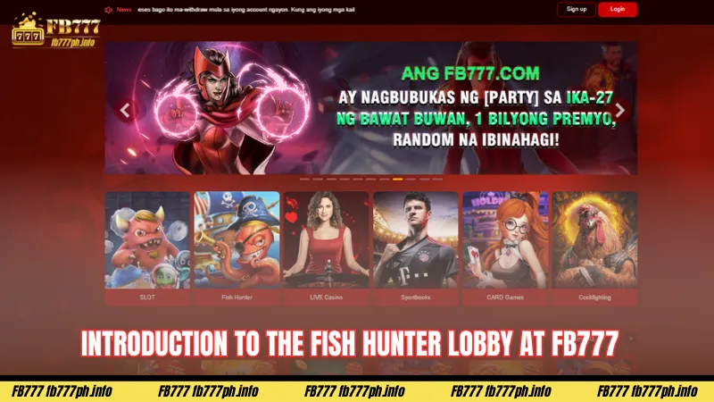 Introduction to the Fish Hunter lobby at FB777