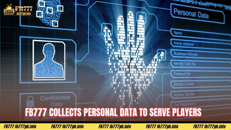 FB777 collects personal data to serve players