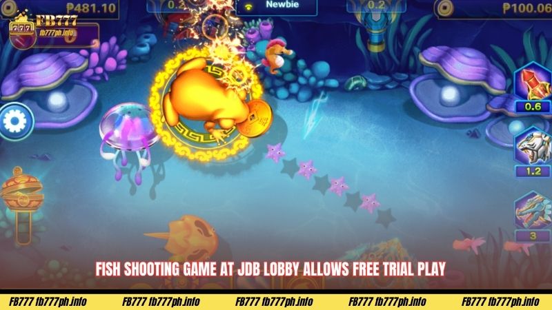 Fish shooting game at JDB lobby allows free trial play