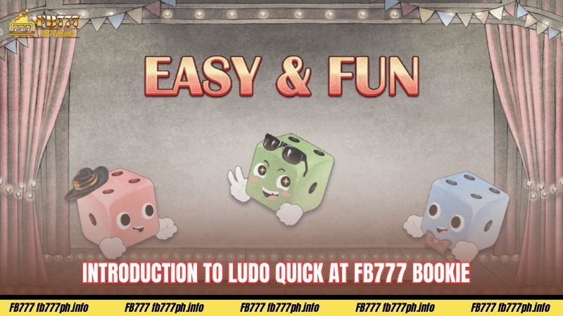 Introduction to Ludo Quick at FB777 Bookie