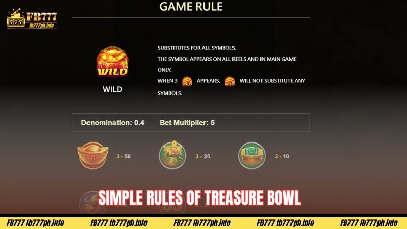 Simple Rules of Treasure Bowl