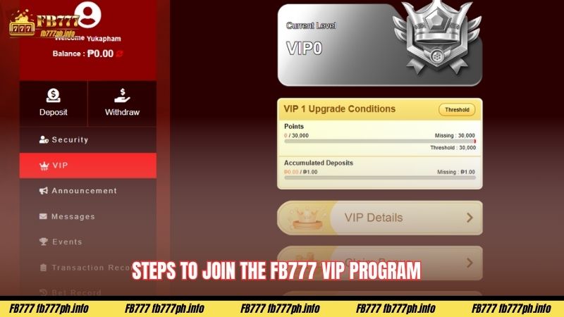 Steps to Join the FB777 VIP Program