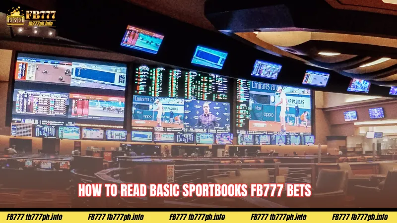 How to read basic Sportbooks FB777 bets