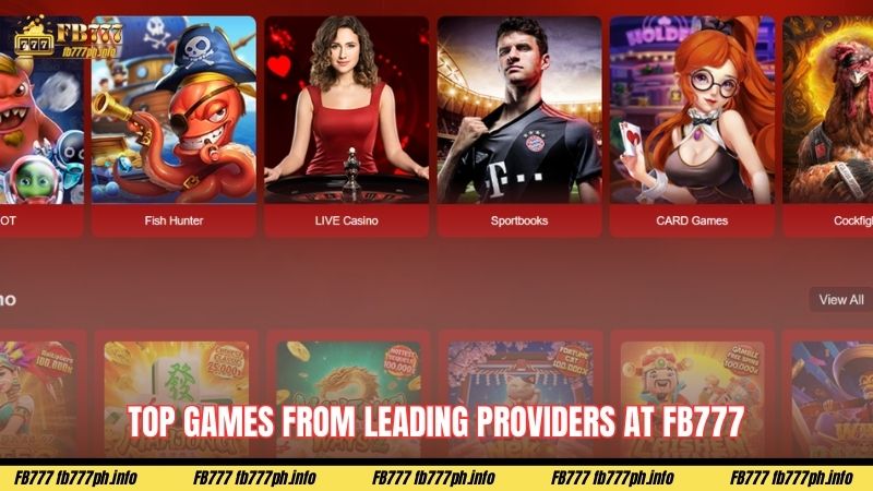 Top Games from Leading Providers at FB777